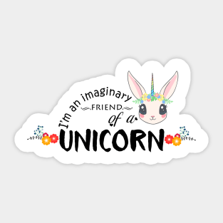 Unicorn's imaginary friend Sticker